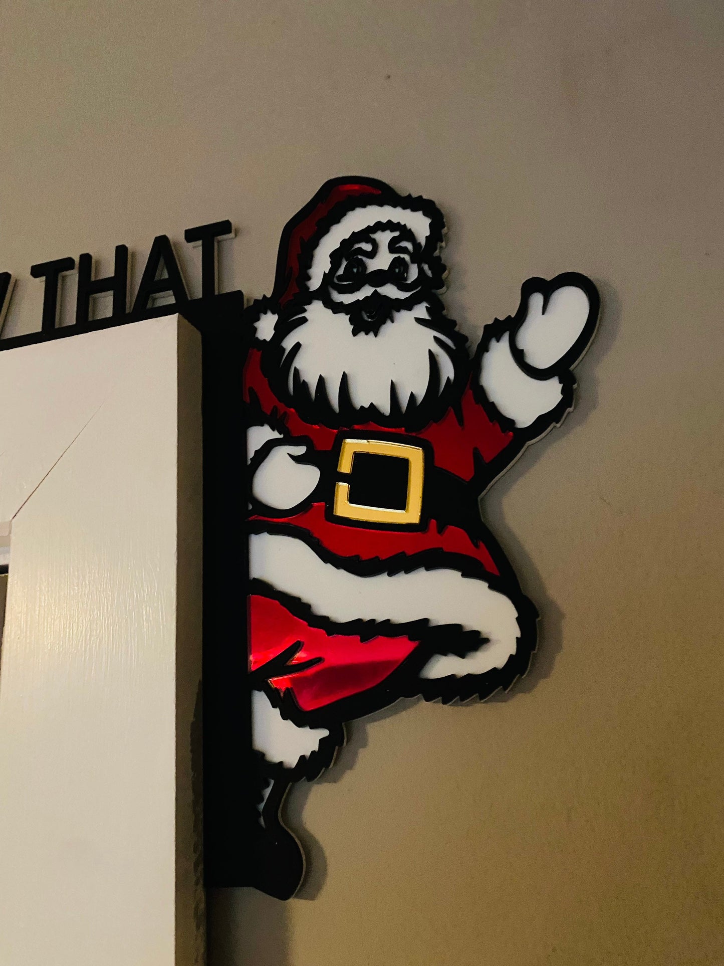 I SAW THAT - Father Christmas door topper, shelf decor, wall decor, Santa Door Topper
