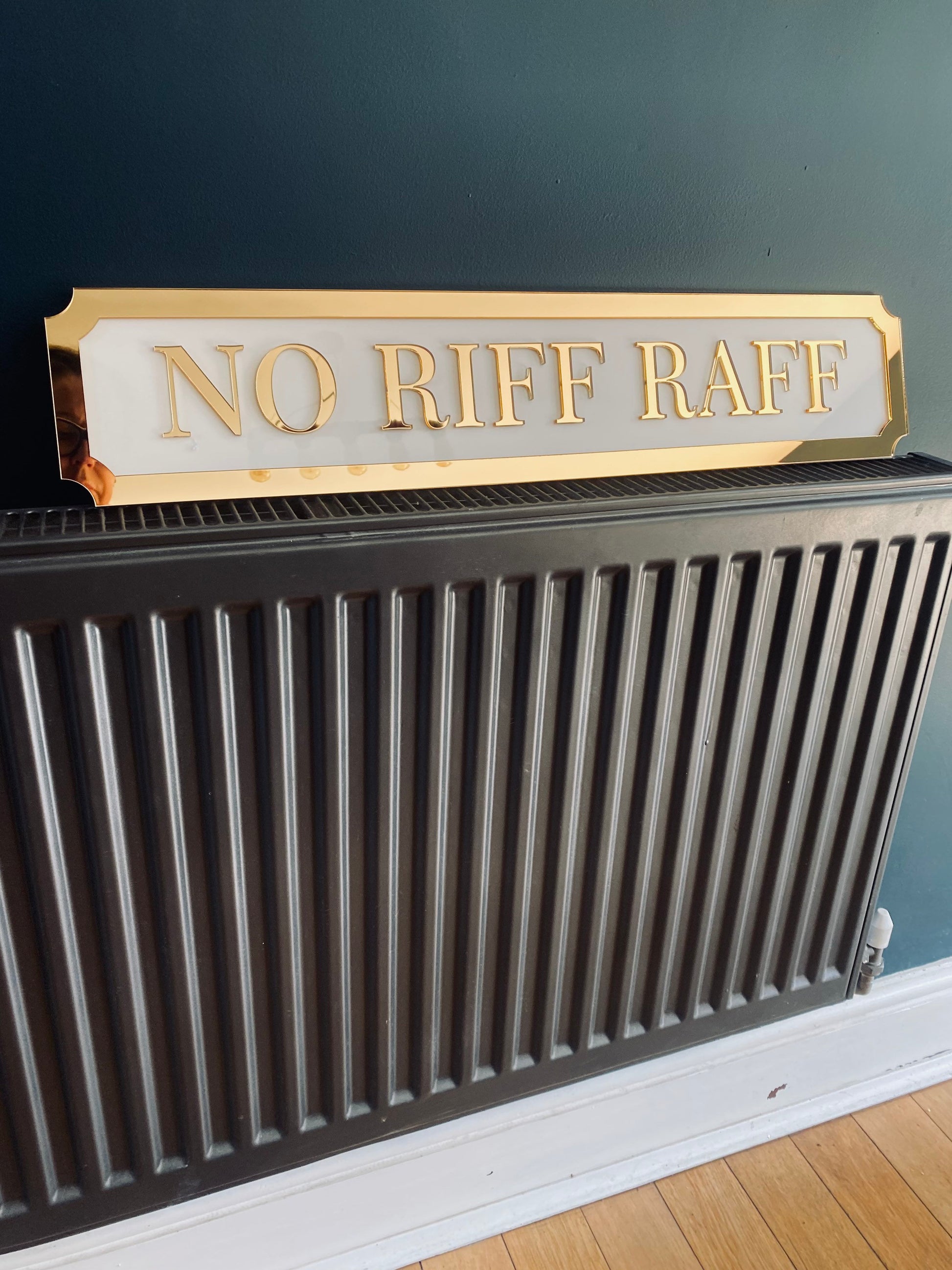 NO RIFF RAFF Street style sign, wall decor.