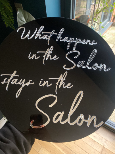 What happens in the Salon stays in the Salon, Wall Decor, Acrylic Wall Decor, Salon Decor Sign