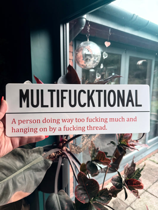 MULTIFUCKTIONAL Wall Sign