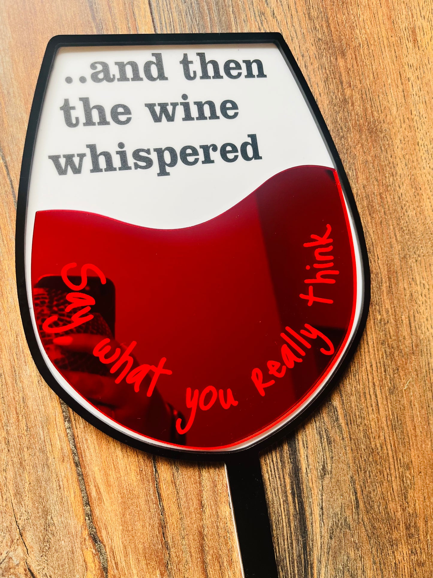 And Then The Wine Whispered - Mirror Wall Art