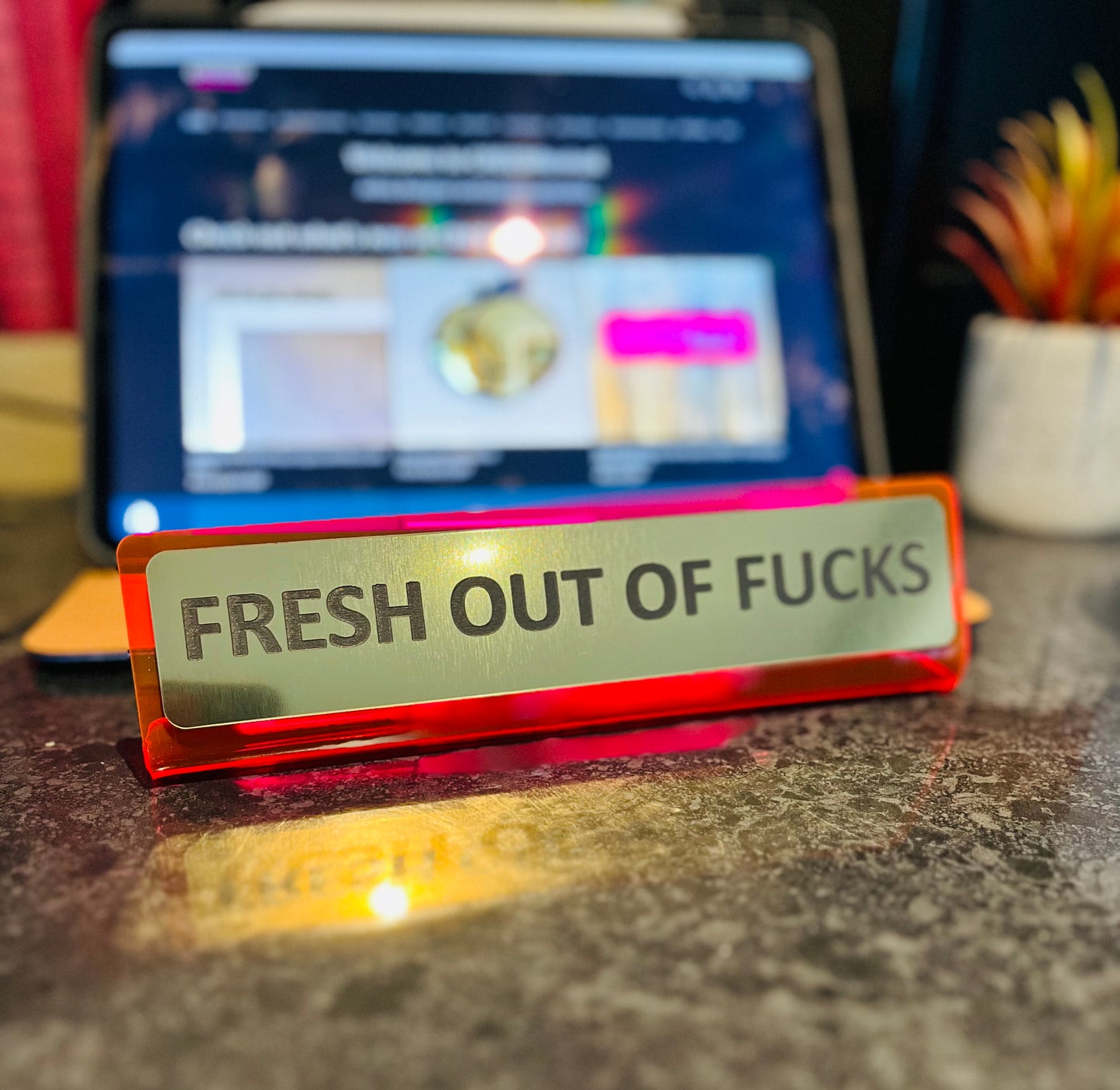 Funny Desk Signs - Choose a funny phrase!