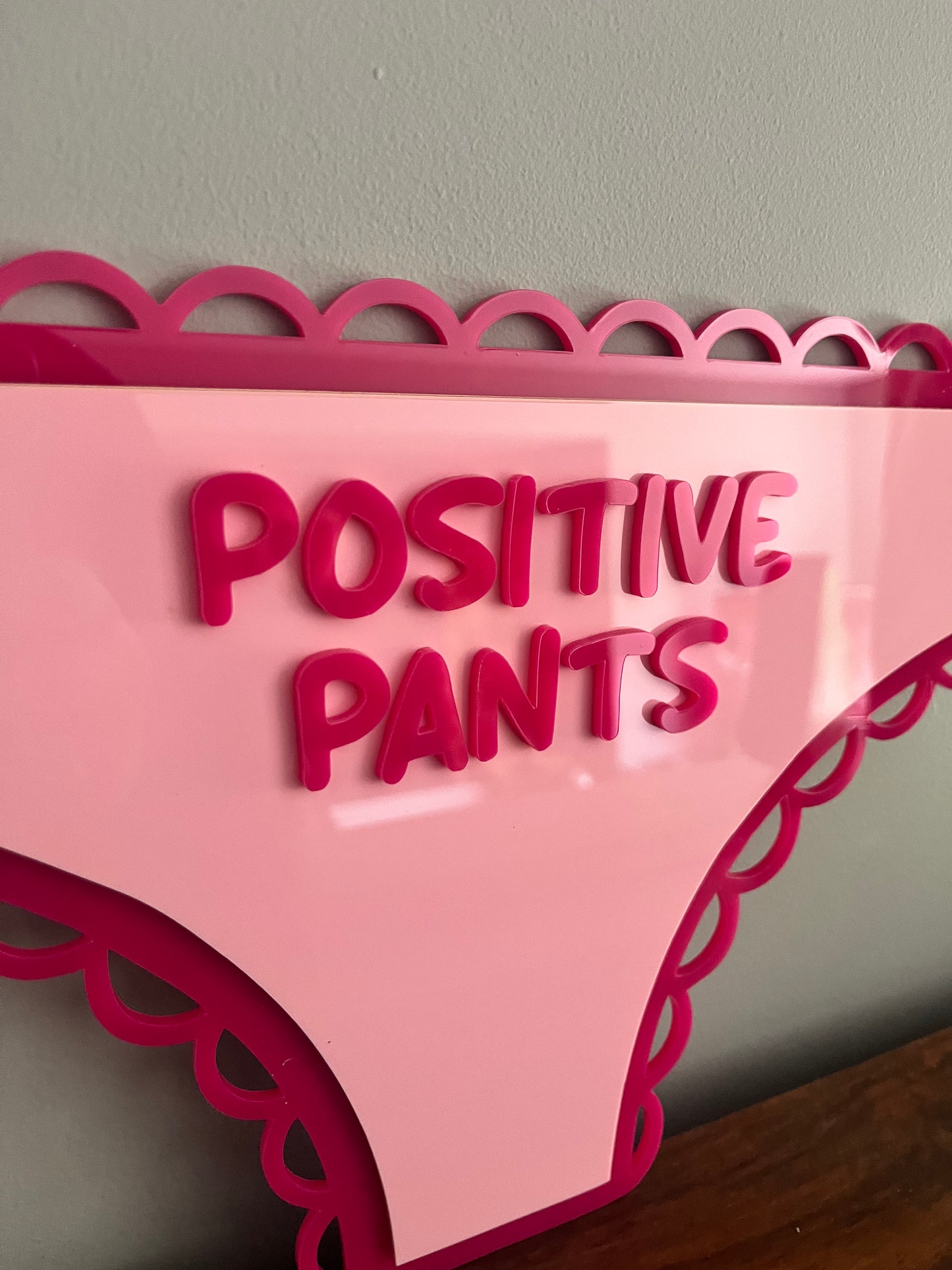 Positive Pants Acrylic Wall Art