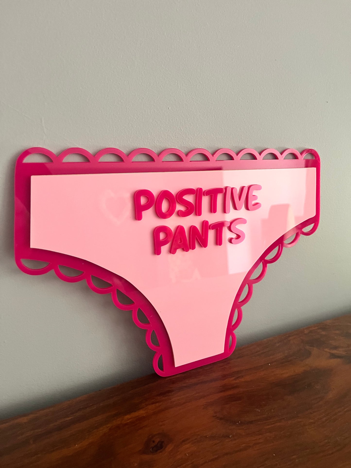 Positive Pants Acrylic Wall Art