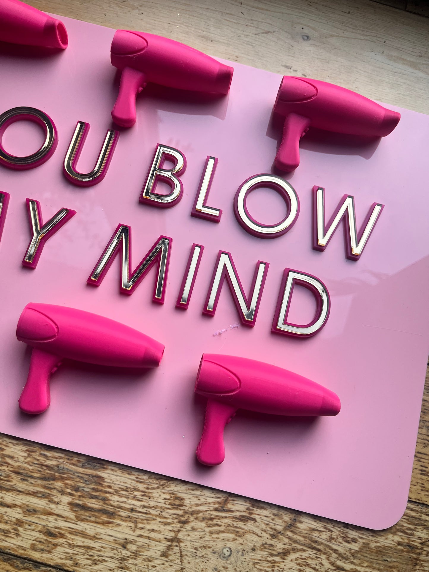 YOU BLOW MY MIND  - Wall Art - SAMPLE