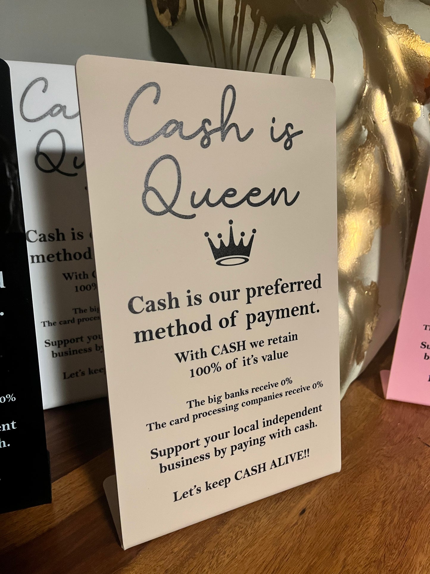 CASH IS QUEEN/KING business sign - Self Standing