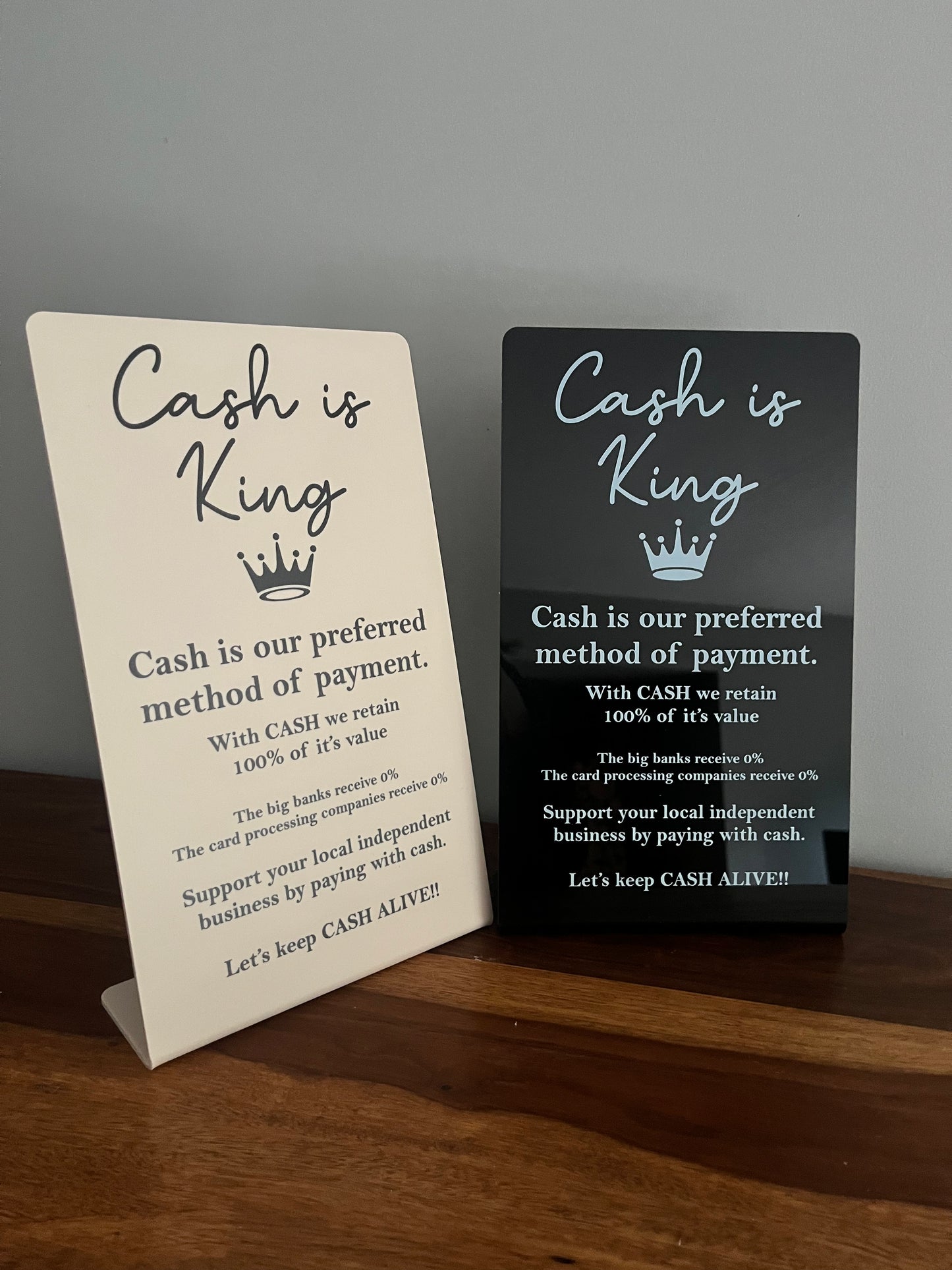 CASH IS QUEEN/KING business sign - Self Standing