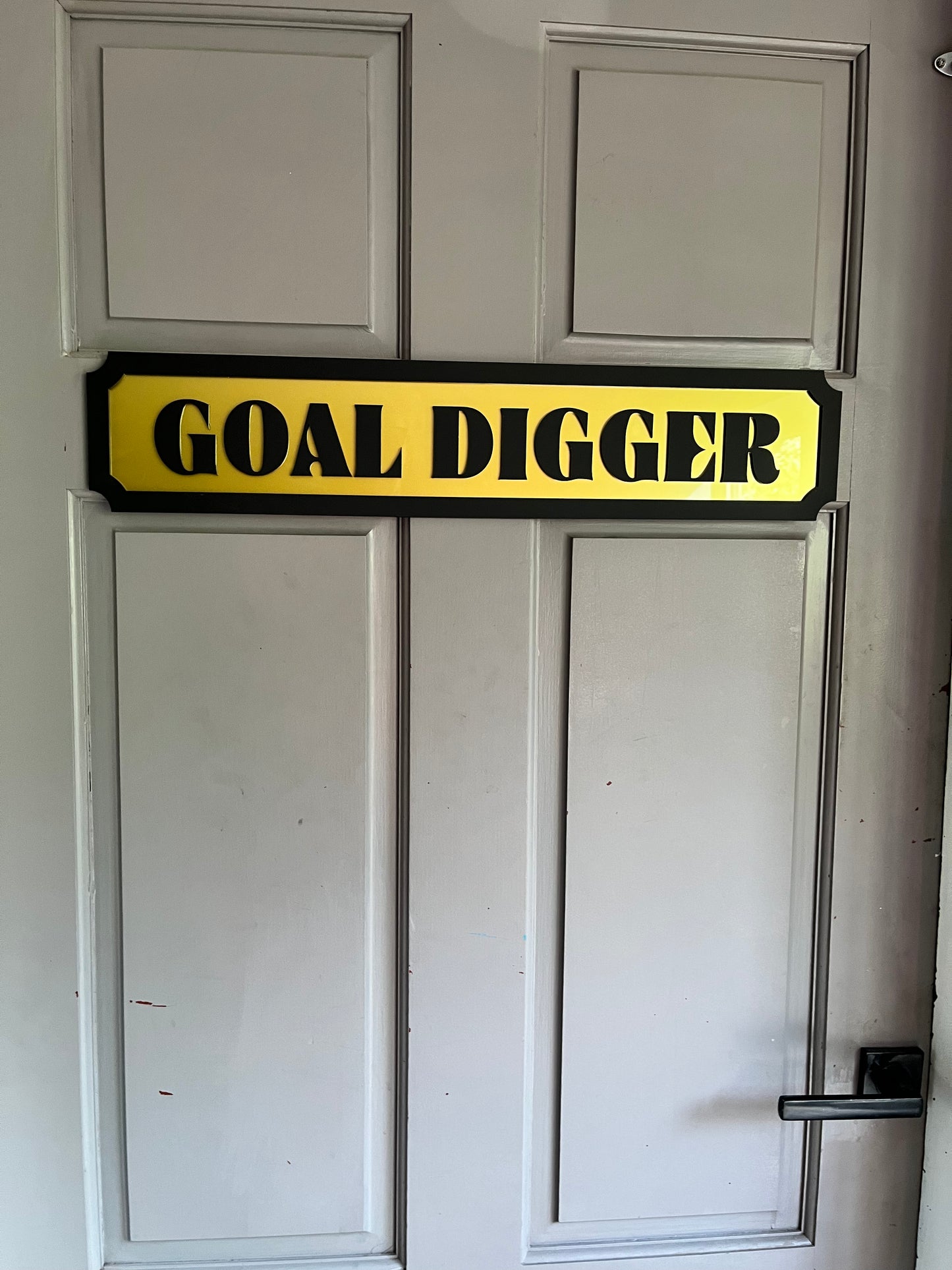 GOAL DIGGER Street style sign, wall decor.