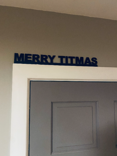 MERRY TITMAS -  door topper, shelf decor, wall decor