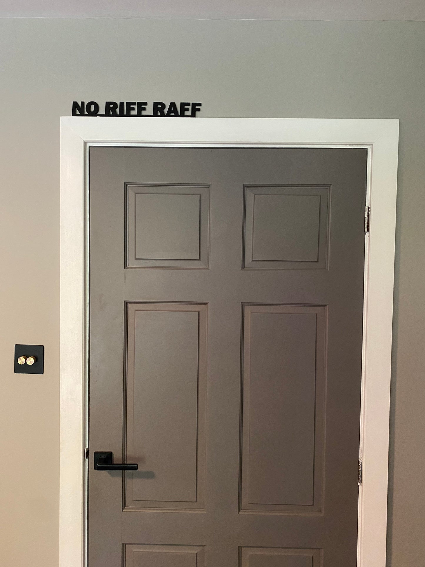 NO RIFF RAFF door topper, shelf decor, wall decor