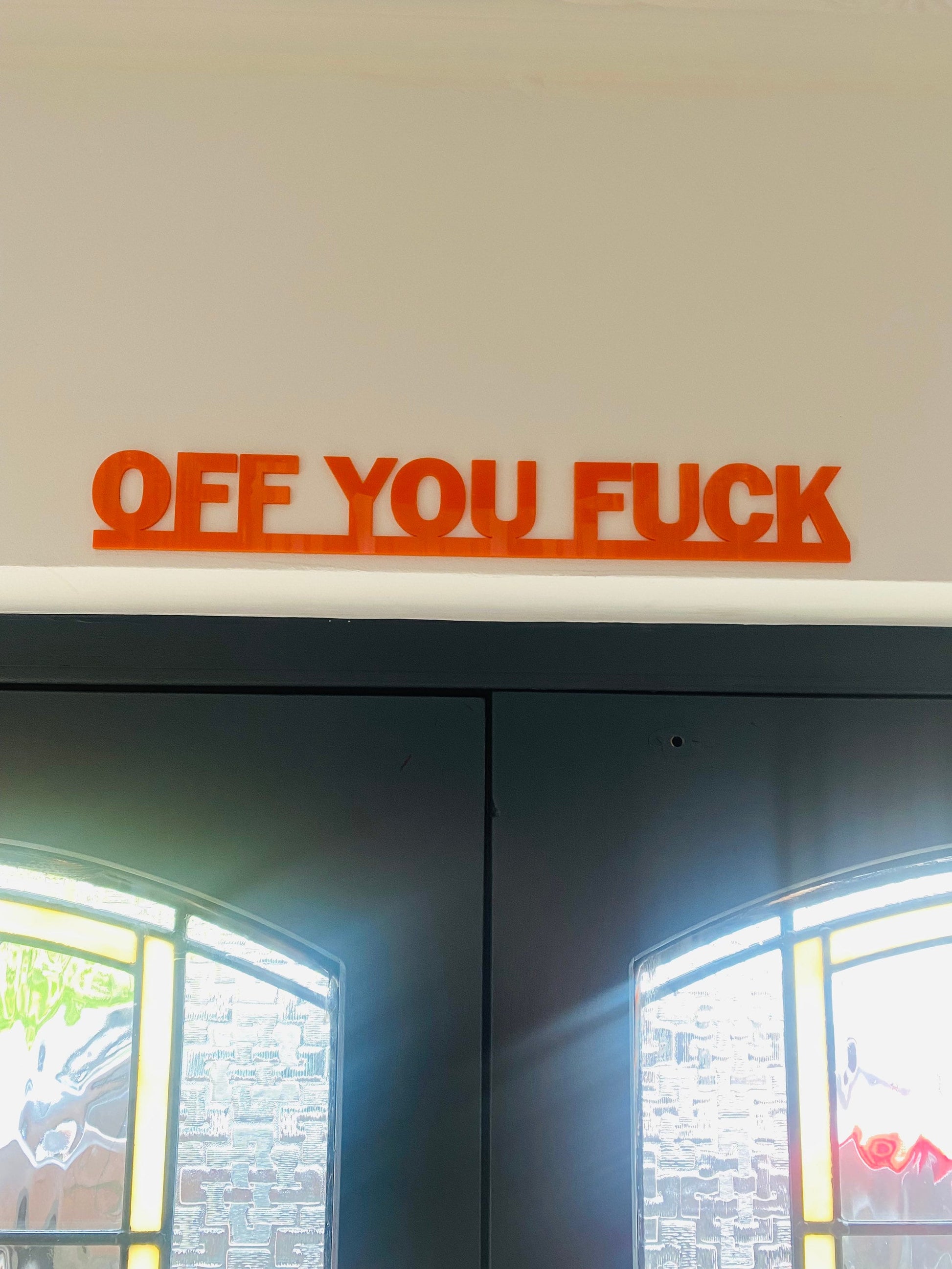 Door Topper Off You Fuck -  door topper, shelf decor, wall decor