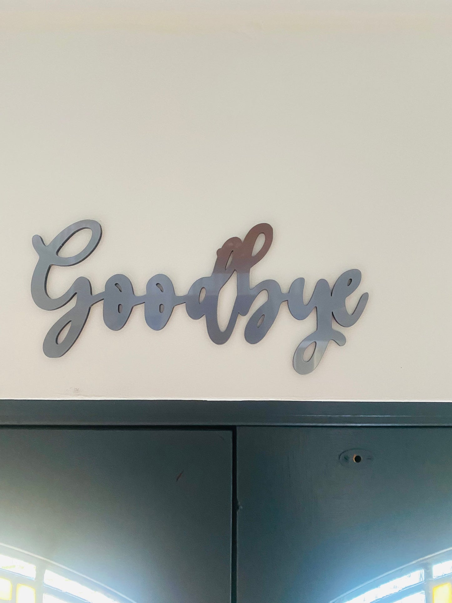 GOODBYE 3D acrylic front door sign, front door decoration, 3mm acrylic