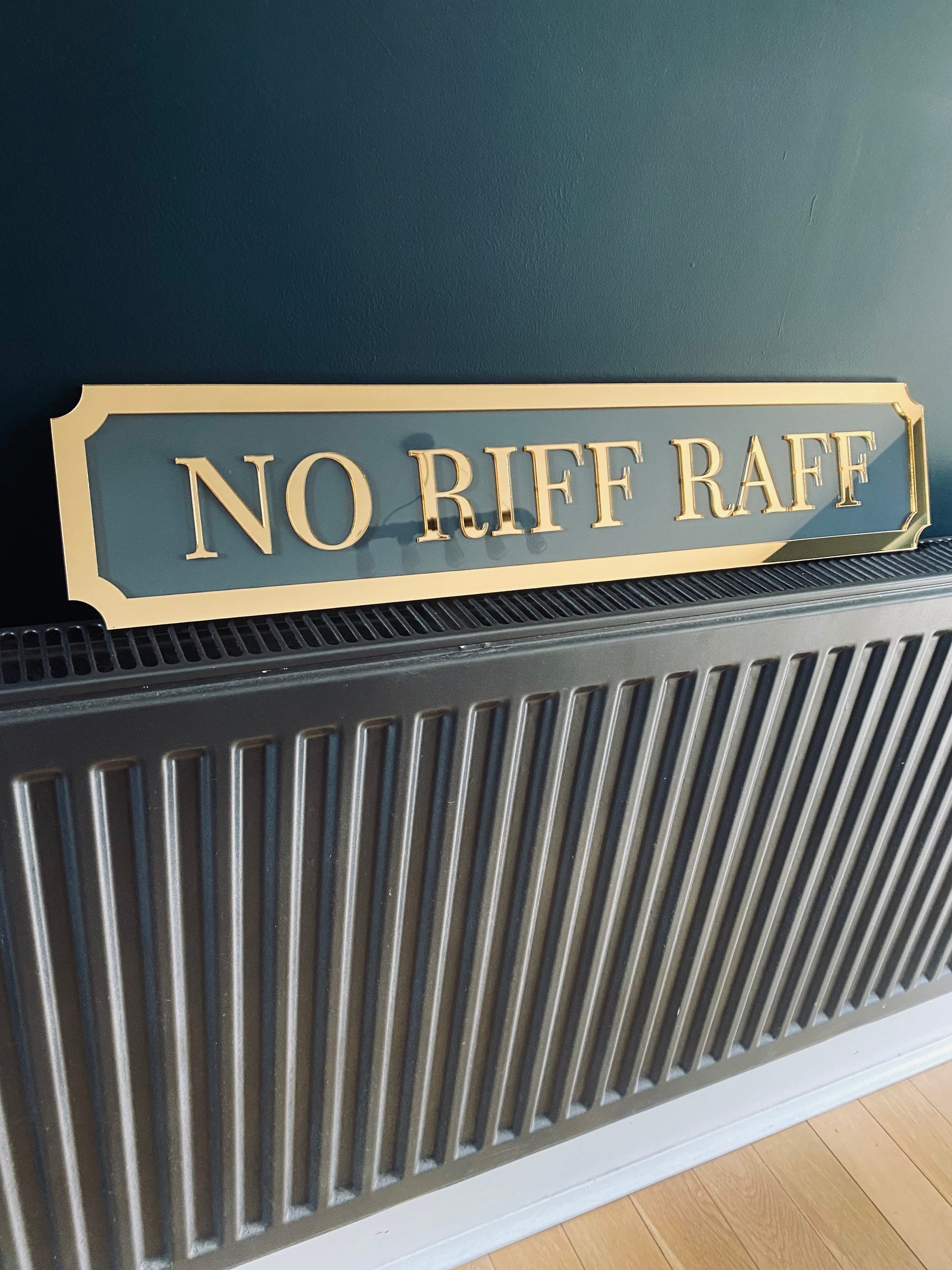 NO RIFF RAFF Street style sign, wall decor.